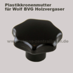 Plastik Kronenmutter für Wolf BVG Holzvergaser